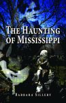 HAUNTING OF MISSISSIPPI, THE