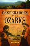 DESPERADOES OF THE OZARKSepub Edition